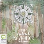 The Natural Navigator [Audiobook]
